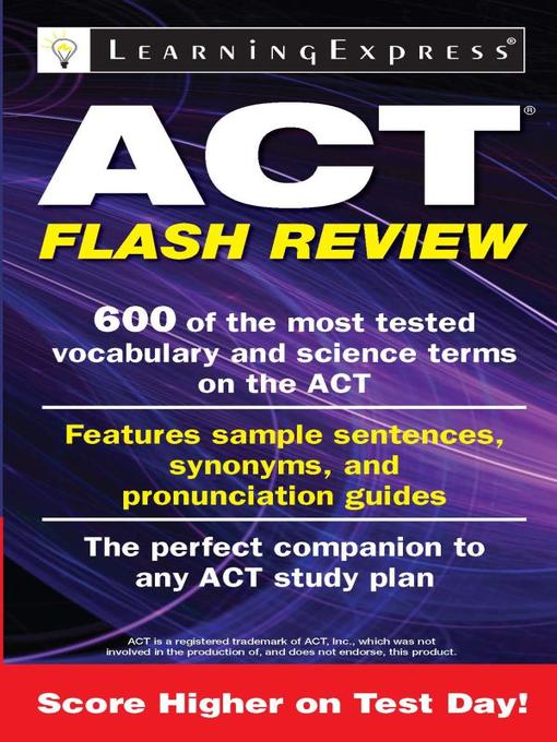 Title details for ACT Flash Review by LearningExpress LLC, LearningExpress LLC - Wait list